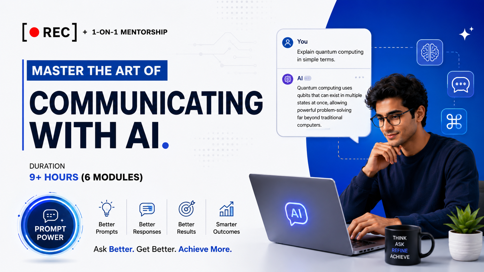 Master The Art of Communicating with A. I.